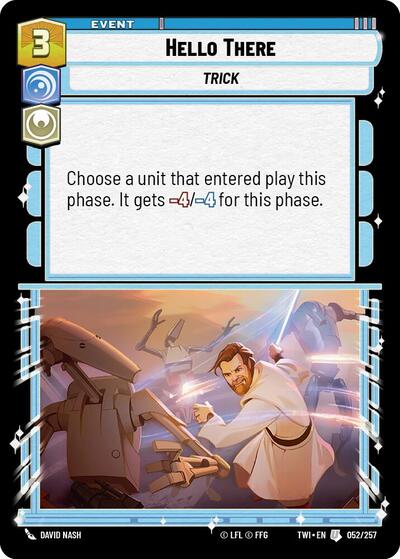 Hello There (TWI 052/257) [Twilight of the Republic]