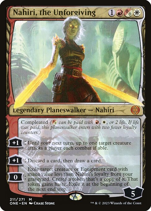 Nahiri, the Unforgiving (ONE 211) [Phyrexia: All Will Be One]