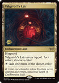 Valgavoth's Lair [Duskmourn: House of Horror Prerelease Promos]