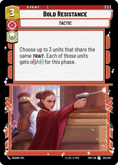 Bold Resistance (TWI 153/257) [Twilight of the Republic]