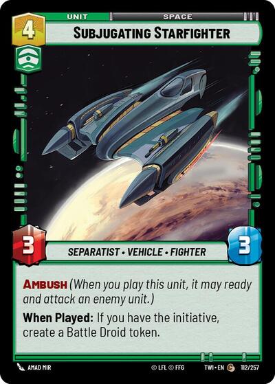 Subjugating Starfighter (TWI 112/257) [Twilight of the Republic]