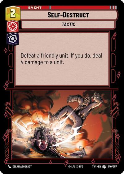 Self Destruct (TWI 140/257) [Twilight of the Republic]
