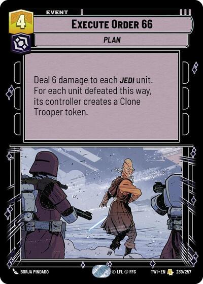 Execute Order 66 (TWI 239/257) [Twilight of the Republic]