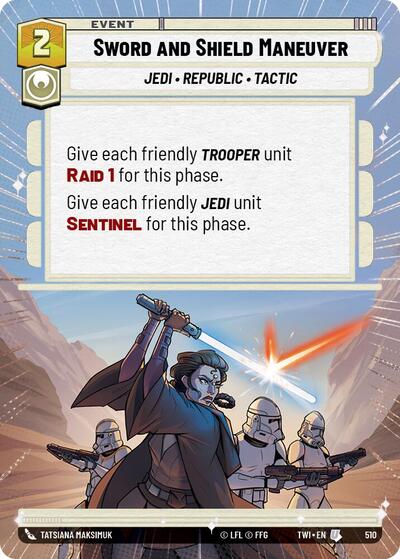 Sword and Shield Maneuver Hyperspace (TWI 510) [Twilight of the Republic]
