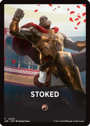 Stoked Theme Card [Foundations Jumpstart Front Cards]