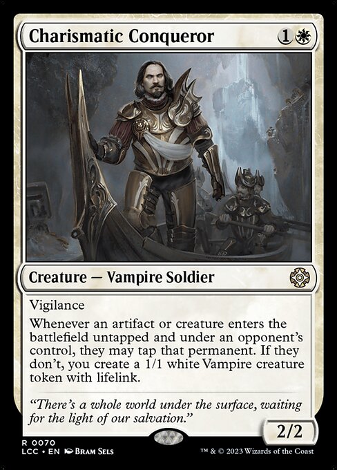 Charismatic Conqueror (LCC 70) [The Lost Caverns of Ixalan Commander]