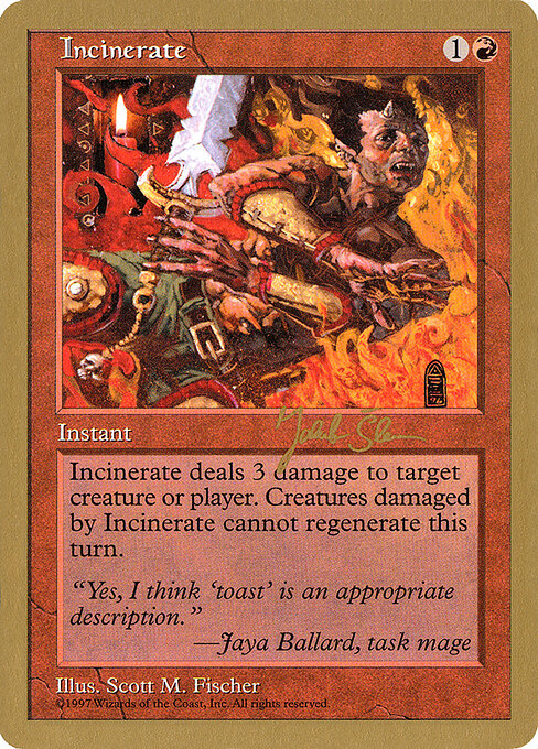 Incinerate (WC97 js242) [World Championship Decks 1997]