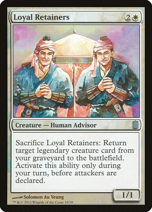 Loyal Retainers (CM1 10) [Commander's Arsenal]