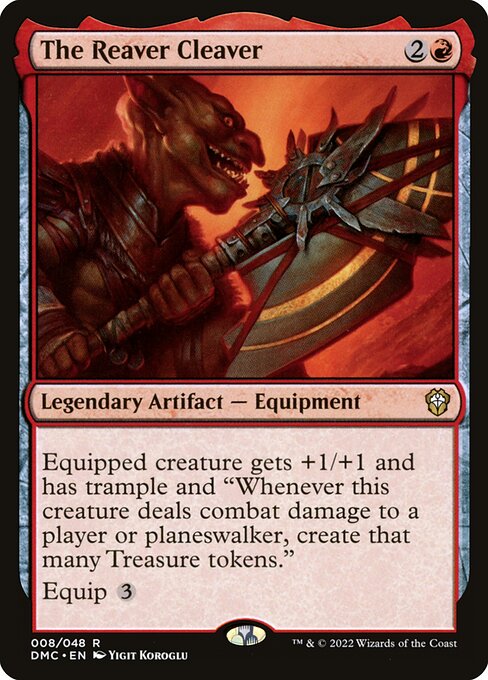 The Reaver Cleaver (DMC 8) [Dominaria United Commander]
