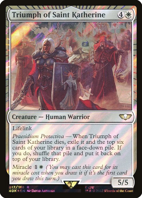 Triumph of Saint Katherine (40K 17★) [Warhammer 40,000 Commander]