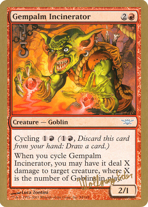 Gempalm Incinerator (WC03 we94) [World Championship Decks 2003]