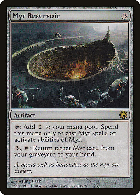 Myr Reservoir (SOM 183) [Scars of Mirrodin]