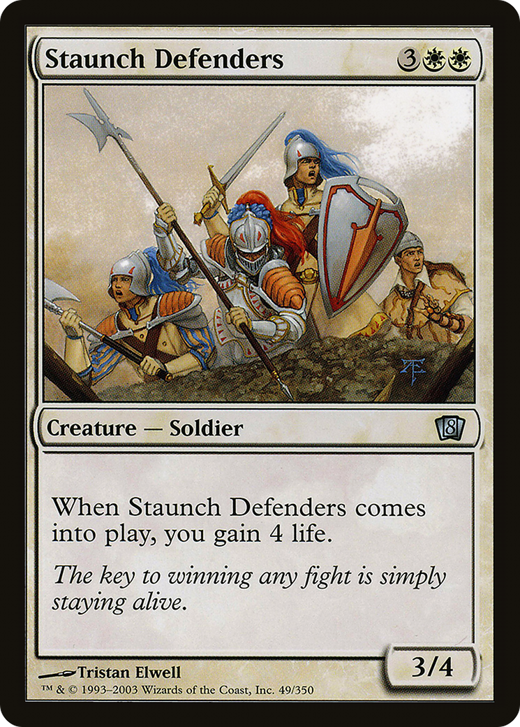 Staunch Defenders [Eighth Edition]