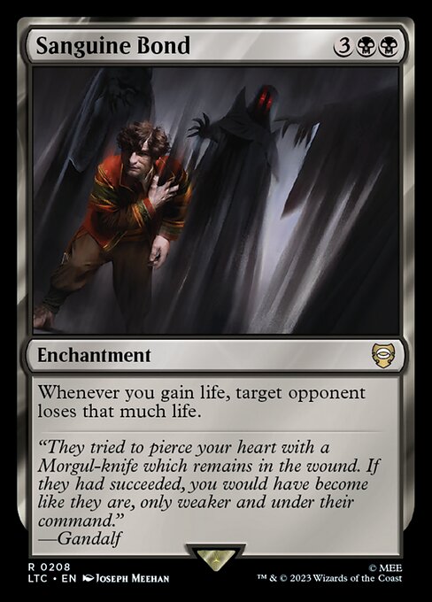 Sanguine Bond (LTC 208) [Tales of Middle-earth Commander]