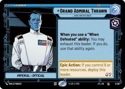 Grand Admiral Thrawn How Unfortunate (JTL 002/262) [Jump to Lightspeed]
