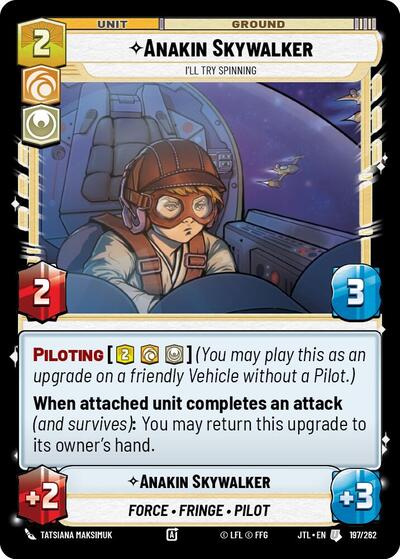 Anakin Skywalker Ill Try Spinning (JTL 197/262) [Jump to Lightspeed]