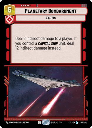 Planetary Bombardment (181/262) (181/257) [Jump to Lightspeed]