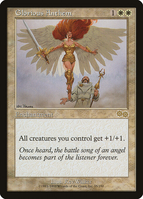 Glorious Anthem (USG 15) [Urza's Saga]