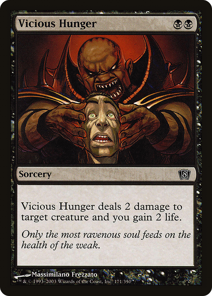 Vicious Hunger [Eighth Edition]