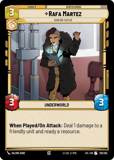 Rafa Martez Shrewd Sister (JTL 219/262) [Jump to Lightspeed]