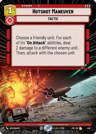 Hotshot Maneuver (436) (Hyperspace) (436) [Jump to Lightspeed]