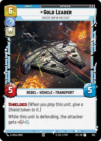 Gold Leader Fastest Ship in the Fleet Foil (JTL 552) [Jump to Lightspeed]