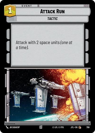 Attack Run Foil (JTL 759) [Jump to Lightspeed]