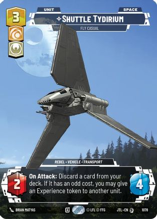 Shuttle Tydirium - Fly Casual (1078) (Prestige Foil) (1078) [Jump to Lightspeed]