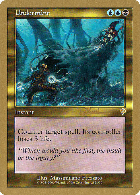 Undermine (WC01 ar282) [World Championship Decks 2001]