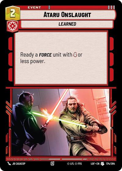 Ataru Onslaught (LOF 174/264) [Legends of the Force]