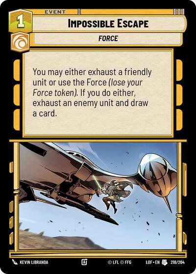 Impossible Escape (LOF 218/264) [Legends of the Force]