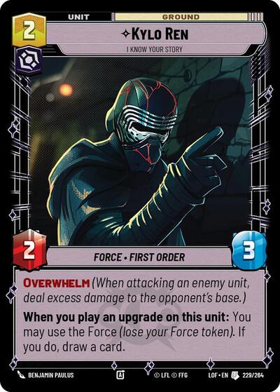 Kylo Ren I Know Your Story (LOF 229/264) [Legends of the Force]