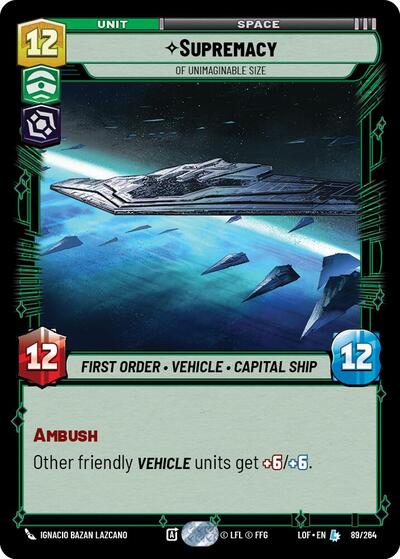 Supremacy Of Unimaginable Size (LOF 089/264) [Legends of the Force]