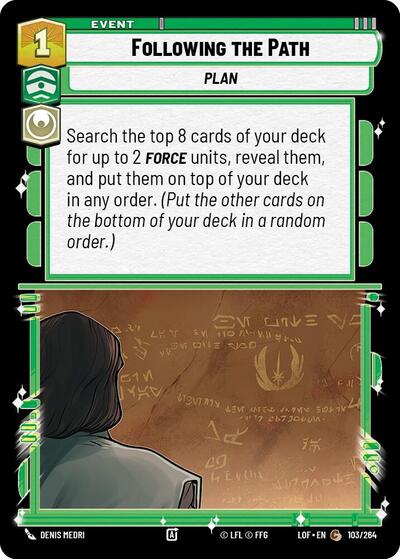 Following the Path (LOF 103/264) [Legends of the Force]
