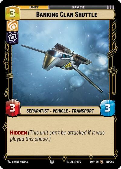 Banking Clan Shuttle (LOF 181/264) [Legends of the Force]