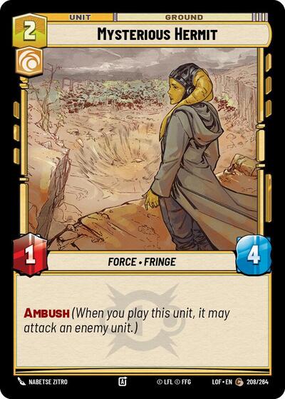 Mysterious Hermit (LOF 208/264) [Legends of the Force]