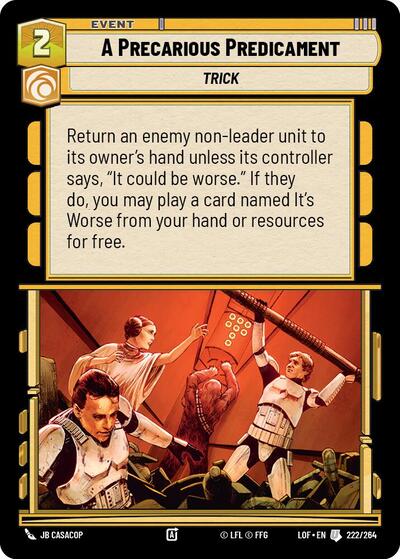 A Precarious Predicament (LOF 222/264) [Legends of the Force]