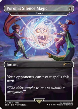 Porom's Silence Magic - Silence [Secret Lair Drop Series]