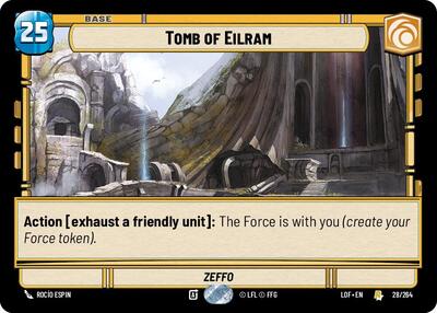 Tomb of Eilram (LOF 028/264) [Legends of the Force]
