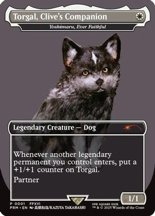 Torgal, Clive's Companion - Yoshimaru, Ever Faithful (MagicCon: Las Vegas 2025) [MagicFest 2025]