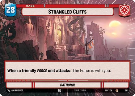 Strangled Cliffs // Force (291 // t06) (Hyperspace) (291 // T06) [Legends of the Force]
