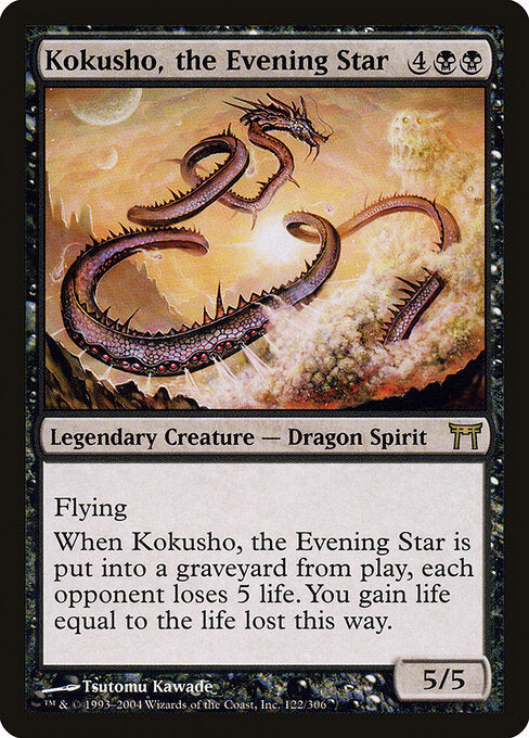 Kokusho, the Evening Star (CHK 122) [Champions of Kamigawa]