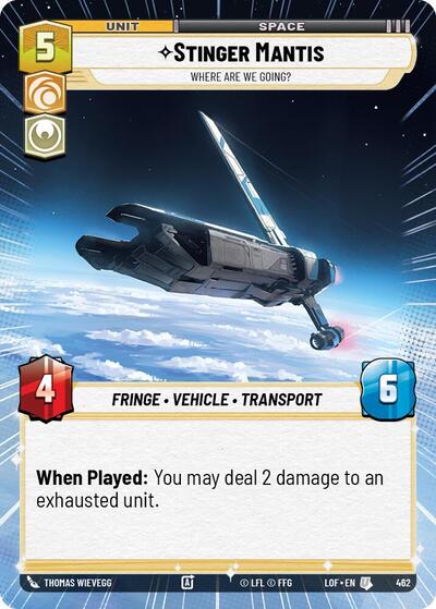 Stinger Mantis Where Are We Going Hyperspace (LOF 462) [Legends of the Force]
