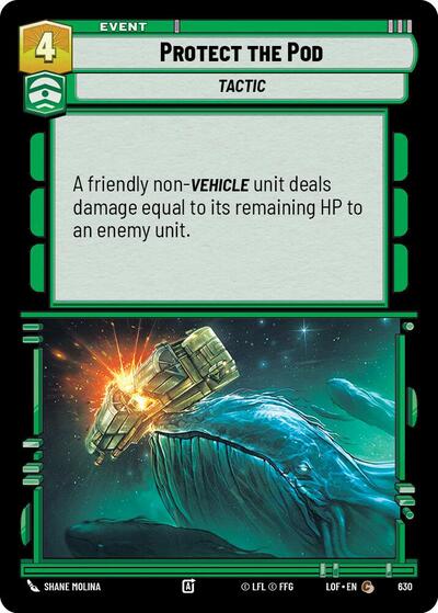 Protect the Pod Foil (LOF 630) [Legends of the Force]