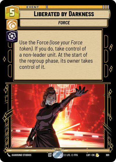 Liberated by Darkness Foil (LOF 691) [Legends of the Force]