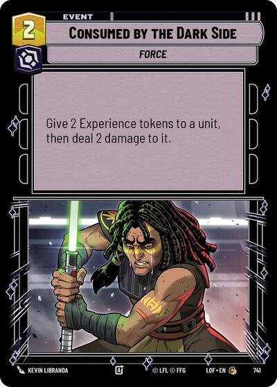 Consumed by the Dark Side Foil (LOF 741) [Legends of the Force]