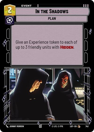 In the Shadows Foil (LOF 743) [Legends of the Force]