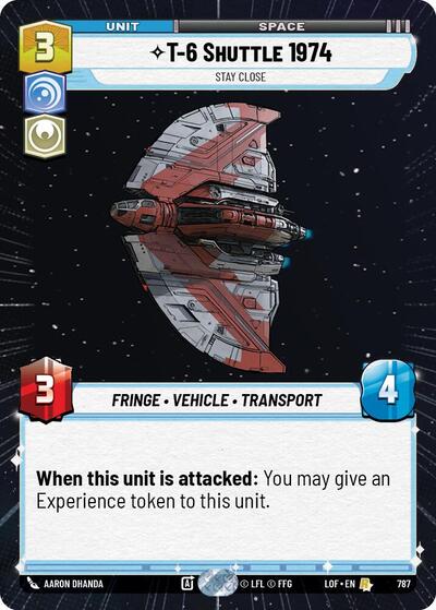 T 6 Shuttle 1974 Stay Close Hyperspace Foil (LOF 787) [Legends of the Force]