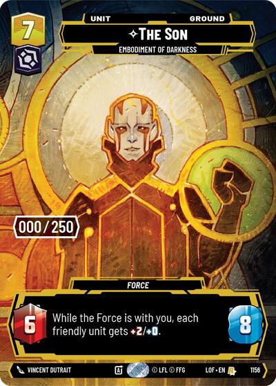 The Son Embodiment of Darkness Serialized (LOF 1156) [Legends of the Force]