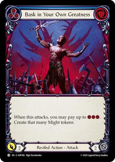 Bask in Your Own Greatness (Blue) [SUP100] (Super Slam)
